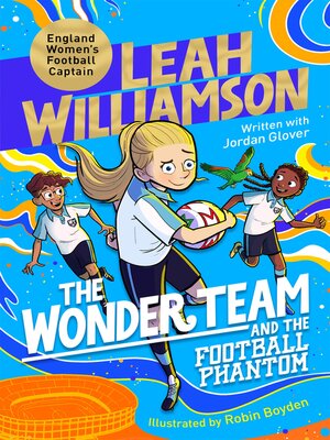 cover image of The Wonder Team and the Football Phantom